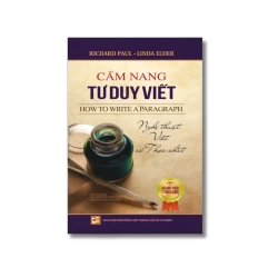 Cẩm nang tư duy viết - Richard Paul ; Linda Elder VANVOSACH