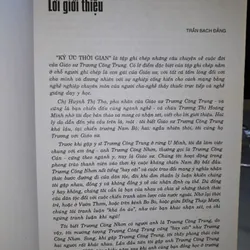 Ký ức Thời gian - Những câu chuyện về cuộc đời của GS. TS Trương Công Trung 598571