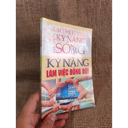 Kỹ năng làm việc đồng đội 2014 mới 90% (Kỹ năng sống) HCM060526