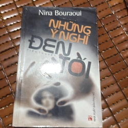 Những ý nghĩ đen tối - Nina Bouraoui