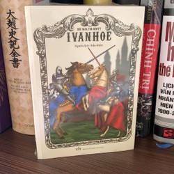 Ivanhoe- tác giả Sir Walter Scott- Giá bìa 140k