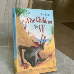 FIVE CHILDREN AND IT - E. NESBIT 199746