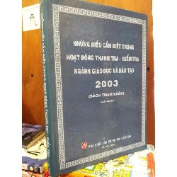 Những điều cần biết trong hoạt động thanh tra - kiểm tra ngành giáo dục và đào tạo 2003 738404
