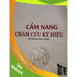 (TẶNG BOOKMARK) (Remake)Cẩm nang châm cứu diệu kỳ - 183 trang - SỨC KHỎE - THỂ THAO - An Nhiên Thư Quán - RBK3110-44