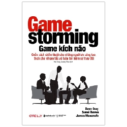 Game Kích Não - Game Storming - Dave Gray, Sunni Brown, James Macanufo ASB.PO Oreka Blogmeo 230225