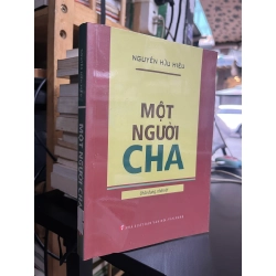 Một người cha - Nguyễn Hữu Hiếu