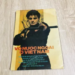 VÕ THUẬT TINH HOA - VÕ NƯỚC NGOÀI Ở VIỆT NAM 544399