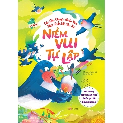Các câu chuyện nhân văn phát triển EQ cho trẻ - Niềm vui tự lập - Bồi dưỡng trí tuệ cảm xúc - Bước qua kỳ khủng hoảng - - LINHLANBOOKS - Sách Mẹ và bé Blogmeo040226