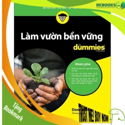 (TẶNG BOOKMARK) Làm vườn bền vững for dummies - Donna Ellis - 2021 - DUMMIES