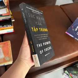 SỨC MẠNH CỦA TẬP TRUNG – THE POWER OF FOCUS - K4 1024933