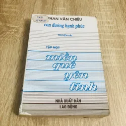 MIỀN QUÊ YÊN TĨNH ( truyện dài)