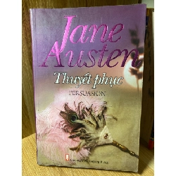 Thuyết Phục- Tác giả Jane Austen