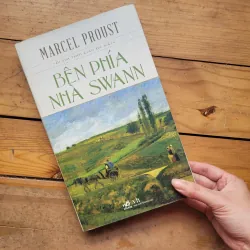 Bên phía nhà Swann - Marcel Proust