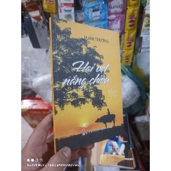 Hai vệt nắng chiều - Xuân Trường 2018 mới 90% Văn học Việt Nam HCM2702