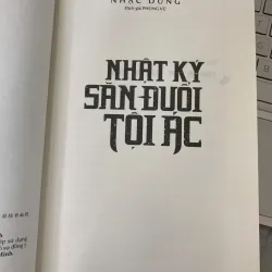 NHẬT KÝ SĂN ĐUỔI TỘI ÁC - DỊCH GIẢ: PHONG VŨ 779076
