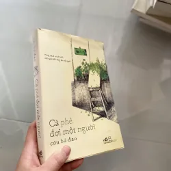 Cà phê đợi một người - Cửu Bả Đao 977397