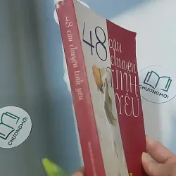 48 câu chuyện tình yêu - Hùng Tinh Huệ 695010