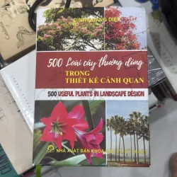 500 loài cây thường dùng trong thiết kế cảnh quan