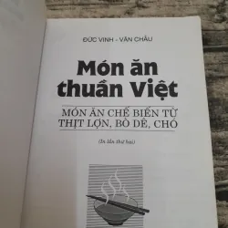 Món ăn thuần Viêt-Chế biến từ thịt Lợn, Bò, Dê, Chó. TG Đức Vinh, Văn Châu 758671