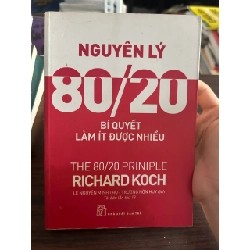 Nguyên Lý 80/20 - Richard Koch - Richard Koch