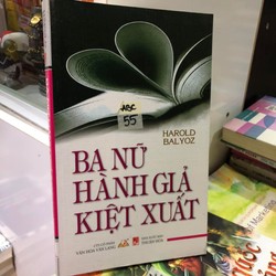 Ba nữ hành giả kiệt xuất - Harold Balyoz