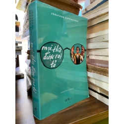 Mọi thứ được soi tỏ - Jonathan Safran Foer 122787