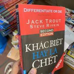 Sách Khác biệt hay là chết (Differentiate or die) - Jack Trout, Steve Rivkin