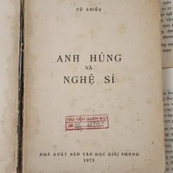 ANH HÙNG VÀ NGHỆ SĨ - Vũ Khiêu (467 trang) 707222