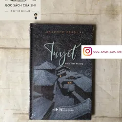 Tuyết - Maxence Fermine (bìa cứng)