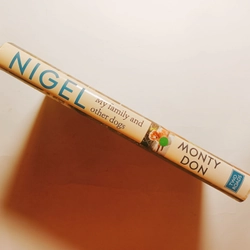 Nigel : My Family And Other Dogs 462000
