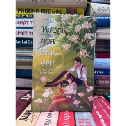 Hương Hoa Tình Yêu (Tập 1+2) - Violet Rain 1030435