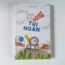 Tuổi trẻ không trì hoãn (2018)