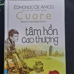 Tâm hồn cao thượng - Edmondo De Amicis ( Bìa cứng, unseal)