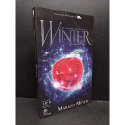 The lunar chronicles: Winter - Công chúa mặt trăng mới 70% ố vàng 2016 HCM1410 Marissa Meyer VĂN HỌC