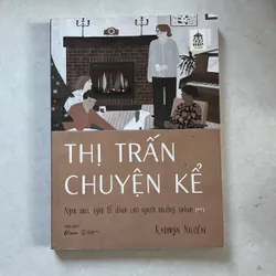 Thị trấn chuyện kể - nghi thức nghỉ lễ dành cho người trưởng thành
