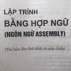LẬP TRÌNH BẰNG HỢP NGỮ(ngôn Ngữ Assembly) 460124