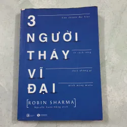 3 người thầy vĩ đại - Robin Sharma