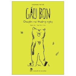 Gấu Bon - Chuyện Vui Thường Ngày - Delphine Perret 145719