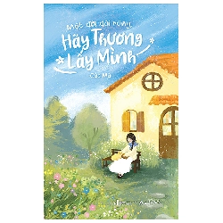 Một Đời Dài Rộng Hãy Thương Lấy Mình (2025) - Gác Mái