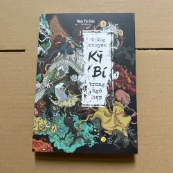 Những chuyện kỳ bí trong ngõ hẹp