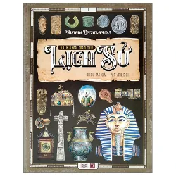 Bách Khoa Toàn Thư Lịch Sử - Tập 1 - Nhiều Tác Giả 401800