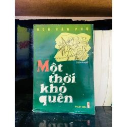 (Sách cũ SCGR) Một thời khó quên - Ngô Văn Phú - Văn học VAVOA1T1-22 Blogmeo090426
