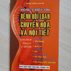 Đông y điều trị bệnh rối loạn chuyển hóa và nội tiết 324837