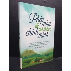 [Phiên Chợ Sách Cũ] Phép màu để trở thành chính mình 2017 2303