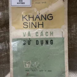 Kháng sinh và cách chữa bệnh - Gs Phạm Khuê