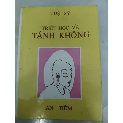 Remake Triết học về tánh không - 192 trang - TÂM LINH - TÔN GIÁO - THIỀN - ANTQ2011-21 Blogmeo 281125