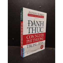 Đánh thức con người phi thường trong bạn Anthony Robbins 2023 mới 85% bẩn nhẹ HCM2503 kỹ năng