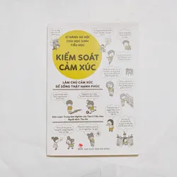 Kiểm Soát Cảm Xúc - Kĩ Năng Xã Hội Cho Học Sinh Tiểu Học