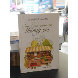 Sài Gòn quán xá thương yêu - Nhiều tác giả