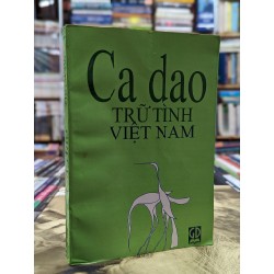 Ca dao trữ tình Việt Nam 119773